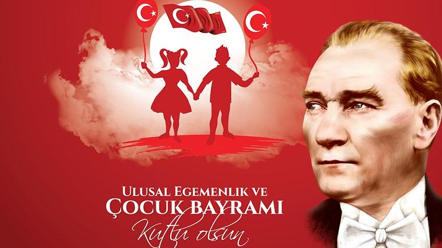 23 Nisan Ulusal Egemenlik ve Çocuk Bayramı’mızın 100’üncü Yılı Kutlu Olsun.