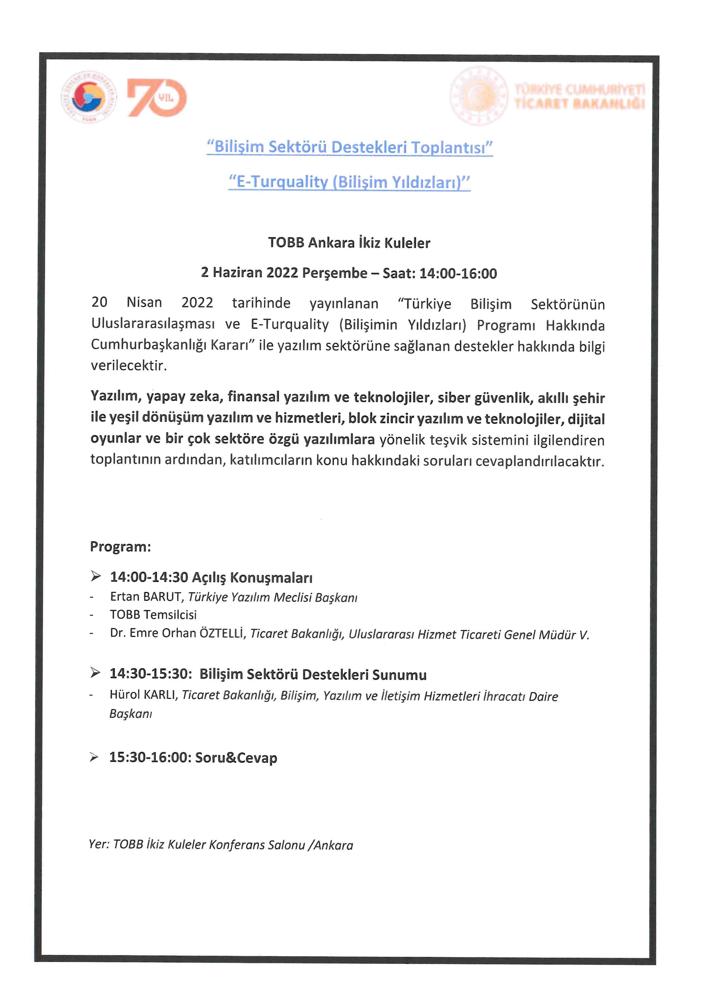 BİLİŞİM SEKTÖRÜ DESTEKERİ TOPLANTISI