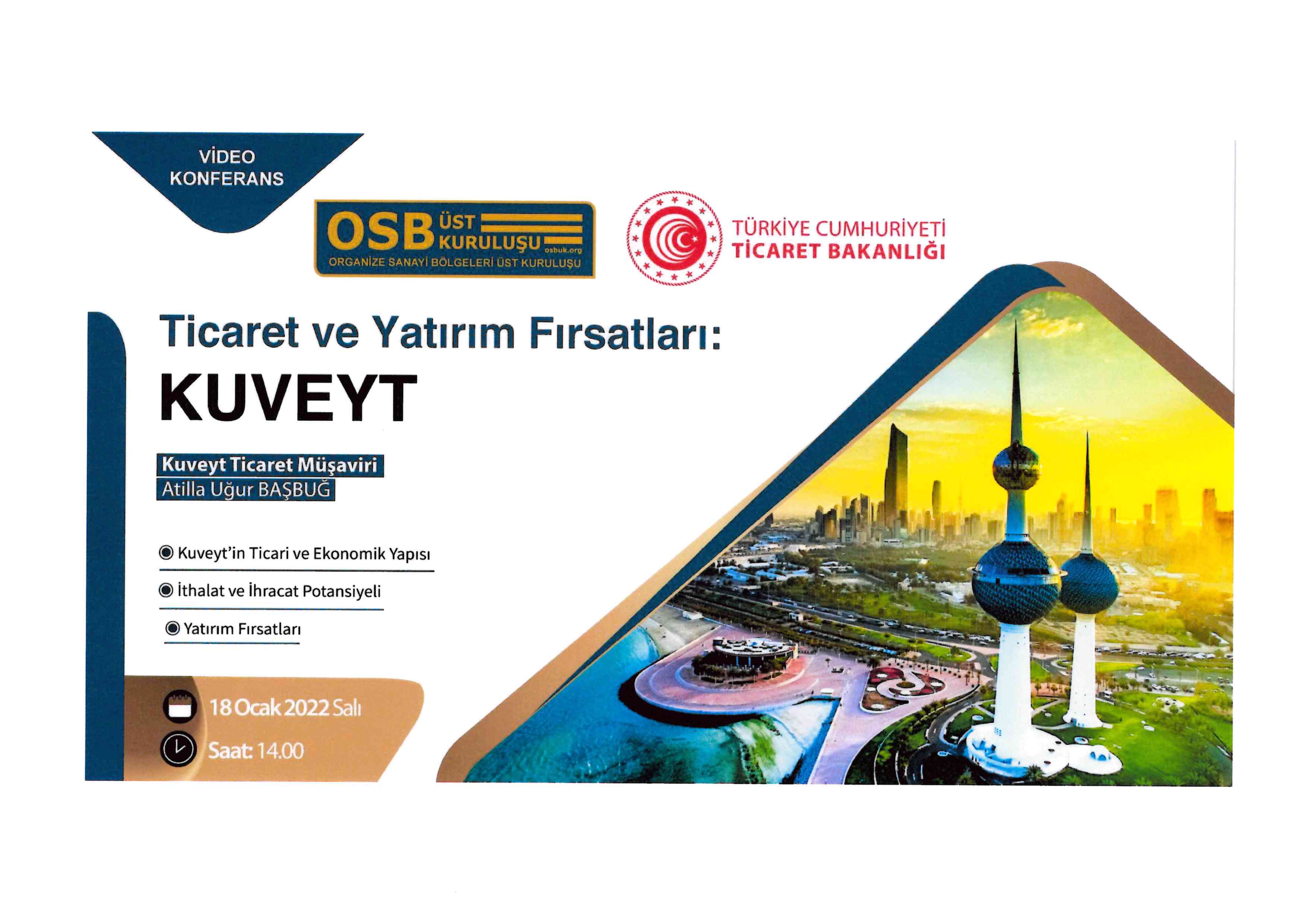 TİCARET VE YATIRIM FIRSATLARI KUVEYT TOPLANTISI